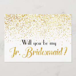 Faux Gold Confetti Zal jij mijn Jr Bridesmaid zijn Kaart