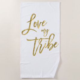 Faux Gold Love My Tribe Beach Towel Strandlaken
