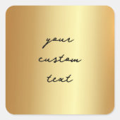 Faux Gold Uw aangepaste tekst hier Glamour Sjabloo Vierkante Sticker (Voorkant)