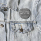 Faux Grey Fabric Custom Text Button (In situ)