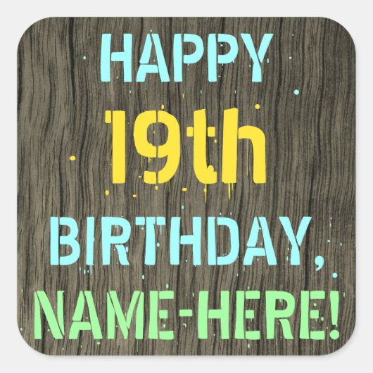 Faux Hood, Tekstverf, 19th Birthday + Naam Vierkante Sticker (Voorkant)