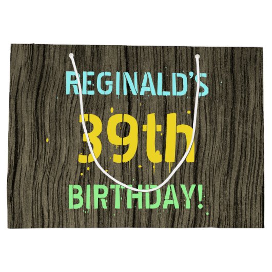 Faux Hood, Tekstverf, 39th Birthday + Naam Groot Cadeauzakje (Achterkant)