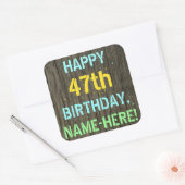 Faux Hood, Tekstverf, 47th Birthday + Naam Vierkante Sticker (Envelop)