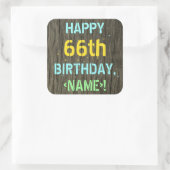 Faux Hood, Tekstverf, 66th Birthday + Naam Vierkante Sticker (Tas)