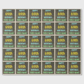 Faux Hood, Tekstverf, 69th Birthday + Naam Cadeaupapier (Vlak)