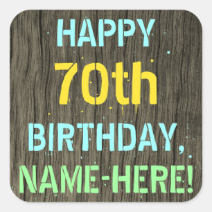 Faux Hood, Tekstverf, 70th Birthday + Naam Vierkante Sticker