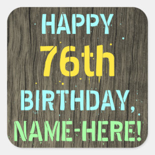Faux Hood, Tekstverf, 76th Birthday + Naam Vierkante Sticker