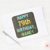 Faux Hood, Tekstverf, 79th Birthday + Naam Vierkante Sticker (Envelop)