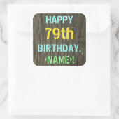 Faux Hood, Tekstverf, 79th Birthday + Naam Vierkante Sticker (Tas)