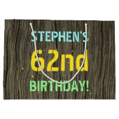 Faux Hood, Tekstweergave, 62e verjaardag + naam Groot Cadeauzakje (Achterkant)