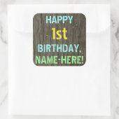 Faux-hout, gekleurde tekst, eerste verjaardag + na vierkante sticker (Tas)