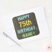 Faux hout, geschilderde tekst look, 75e verjaardag vierkante sticker (Envelop)