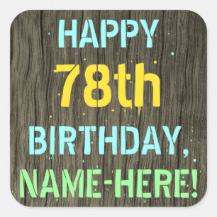 Faux hout, geschilderde tekst look, 78ste verjaard vierkante sticker