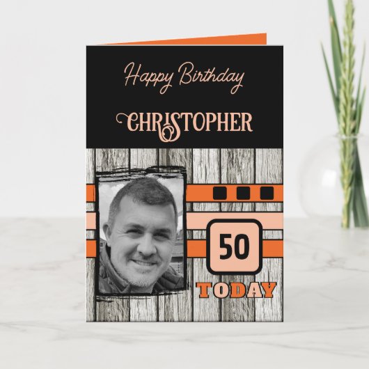 Faux hout rustiek 50e sinaasappel foto Verjaardag Kaart (Voorkant)