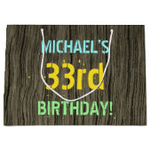 Faux hout, Tekstverf, 33rd Birthday + Naam Groot Cadeauzakje (Voorkant)