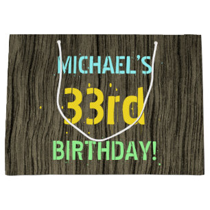 Faux hout, Tekstverf, 33rd Birthday + Naam Groot Cadeauzakje