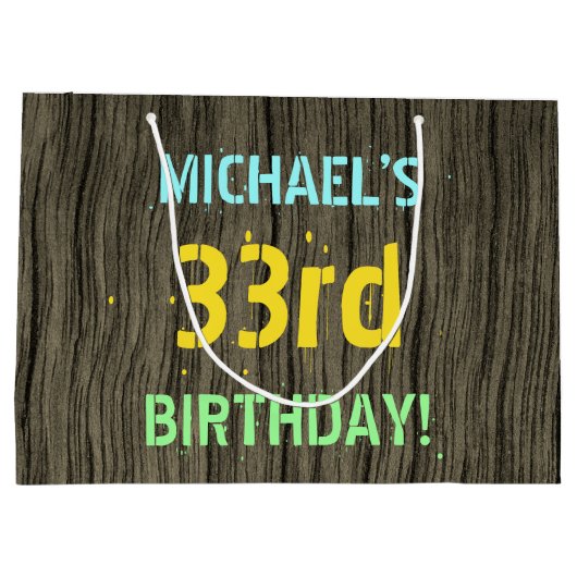 Faux hout, Tekstverf, 33rd Birthday + Naam Groot Cadeauzakje (Achterkant)