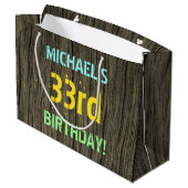 Faux hout, Tekstverf, 33rd Birthday + Naam Groot Cadeauzakje (Achterkant Gekanteld)