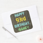 Faux hout, Tekstverf, 93rd Birthday + Naam Vierkante Sticker (Envelop)
