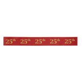 Faux/Imitation Gold look "25th" Event Number (rood Satijnen Lint (Voorkant)