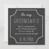Faux krijtbord bruiloft Be My Groomsmaid Verzoek Kaart (Voorkant)
