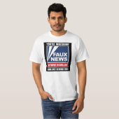 FAUX News... Kijk uit! T-shirt (Voorkant volledig)
