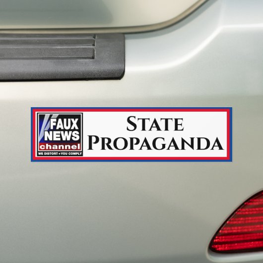 Faux News "State Propaganda" Bumpersticker (Op auto)