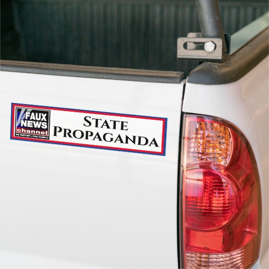Faux News "State Propaganda" Bumpersticker (Op Truck)