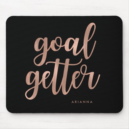 Faux Roos Gold Typografie op zwart | Goal Getter Muismat (Voorkant)