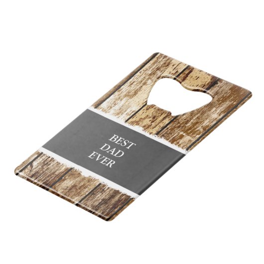 Faux rustic wethered wood 1 foto papa grijs creditkaart flessenopener (Voorkant Gekanteld)