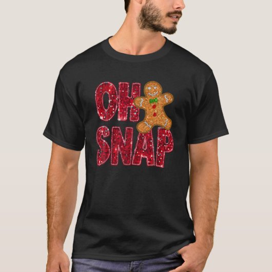 Faux Sequins Oh Snap Kerstmis Gingerbread Familie T-shirt (Voorkant)