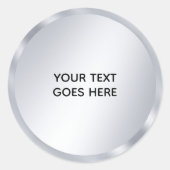 Faux Silver Blank Template Elegant Add Your Text Ronde Sticker (Voorkant)