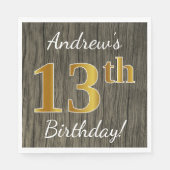 Faux Wood, Faux Gold 13th Birthday + Eigen naam Servetten (Voorkant)