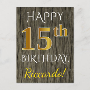 Faux Wood, Faux Gold 15th Birthday + Eigen naam Briefkaart