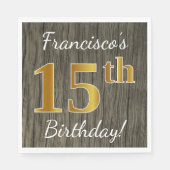 Faux Wood, Faux Gold 15th Birthday + Eigen naam Servetten (Voorkant)