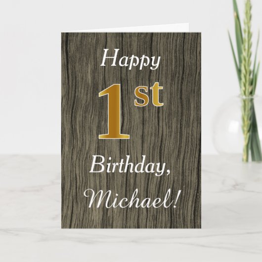 Faux Wood, Faux Gold 1st Birthday + Eigen naam Kaart (Voorkant)