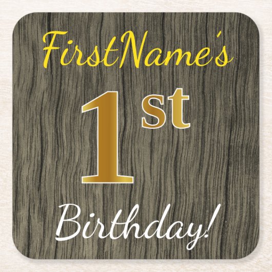 Faux Wood, Faux Gold 1st Birthday + Eigen naam Kartonnen Onderzetters (Voorkant)