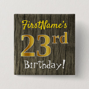 Faux Wood, Faux Gold 23rd Birthday + Eigen naam Vierkante Button 5,1 Cm