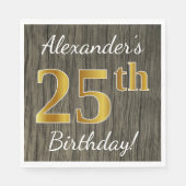 Faux Wood, Faux Gold 25th Birthday + Eigen naam Servetten (Voorkant)