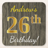 Faux Wood, Faux Gold 26th Birthday + Eigen naam Kartonnen Onderzetters (Voorkant)