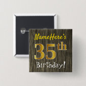 Faux Wood, Faux Gold 35th Birthday + Eigen naam Vierkante Button 5,1 Cm (Voorkant /achterkant)