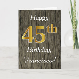 Faux Wood, Faux Gold 45th Birthday + Eigen naam Kaart