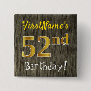 Faux Wood, Faux Gold 52nd Birthday + Eigen naam Vierkante Button 5,1 Cm