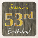 Faux Wood, Faux Gold 53rd Birthday   Eigen naam Kartonnen Onderzetters<br><div class="desc">Dit eenvoudige papieren onderzetter is voorzien van een bericht als "Jessica's 53ste verjaardag!", met de "53ste" met een faux-/imitatievoudenachtige kleurenweergave, op een achtergrond met een bijtend faux-houtuiterlijk. De naam kan worden aangepast. Een gepersonaliseerd papieren onderzetter als deze kan misschien op een verjaardagsfeestje worden gebruikt voor iemand die zijn vijftigste verjaardag...</div>