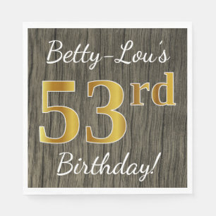 Faux Wood, Faux Gold 53rd Birthday + Eigen naam Servet