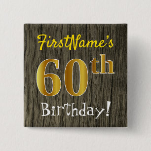 Faux Wood, Faux Gold 60th Birthday + Eigen naam Vierkante Button 5,1 Cm