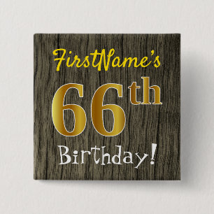 Faux Wood, Faux Gold 66th Birthday + Eigen naam Vierkante Button 5,1 Cm