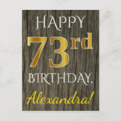 Faux Wood, Faux Gold 73rd Birthday + Eigen naam Briefkaart (Voorkant)