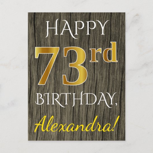 Faux Wood, Faux Gold 73rd Birthday + Eigen naam Briefkaart (Voorkant)