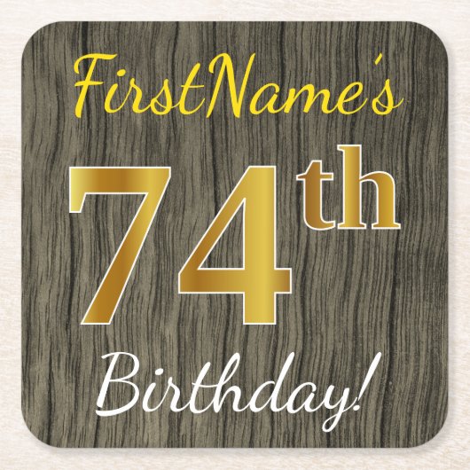 Faux Wood, Faux Gold 74th Birthday + Eigen naam Kartonnen Onderzetters (Voorkant)